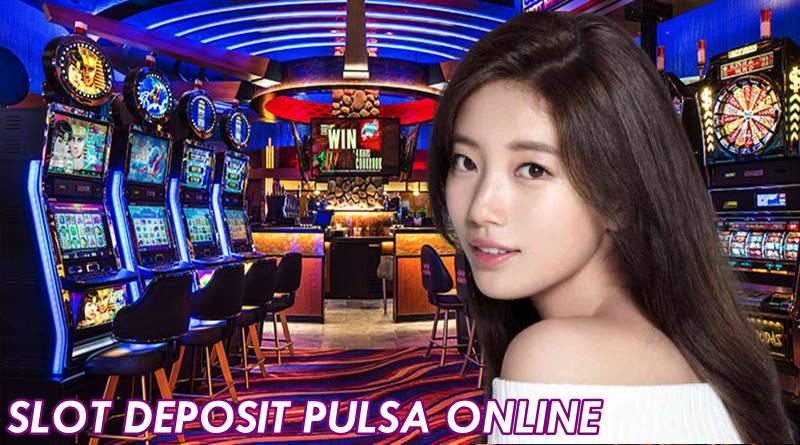 situs judi slot online deposit via pulsa 10 ribu